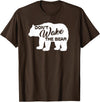 Don't Wake The Bear Hibernate Designs Don't Wake The Bear Funny Bear Silhouette Graphic Sleeping T-Shirt - Brown