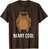Funny Bear Animal Tees Beary Cool Animal Cute Bear T-Shirt - Brown