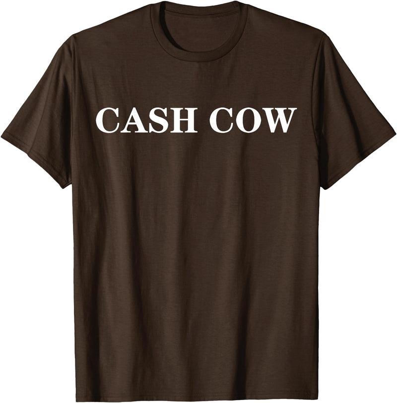cash cow shirt Cash Cow T-Shirt - Brown
