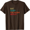 Eat Sleep Poke the Bear Repeat Merch Push the Bear T-Shirt - Brown