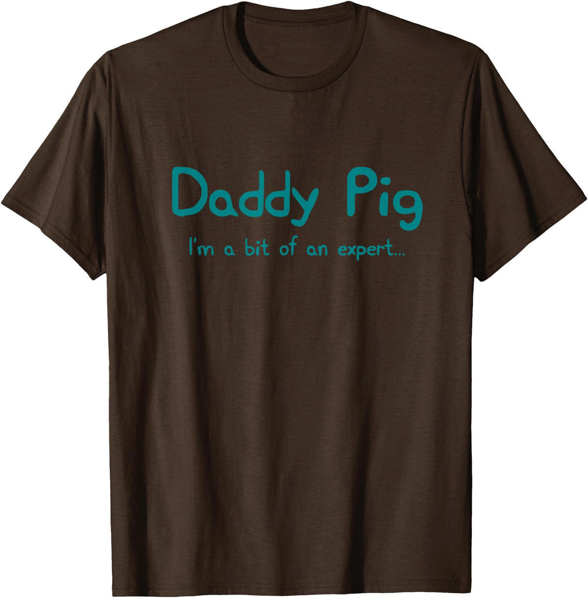 Maishi Gifts Father Pig Gift Dad Birthday Daughter Ideas - Daddy T-Shirt - Brown