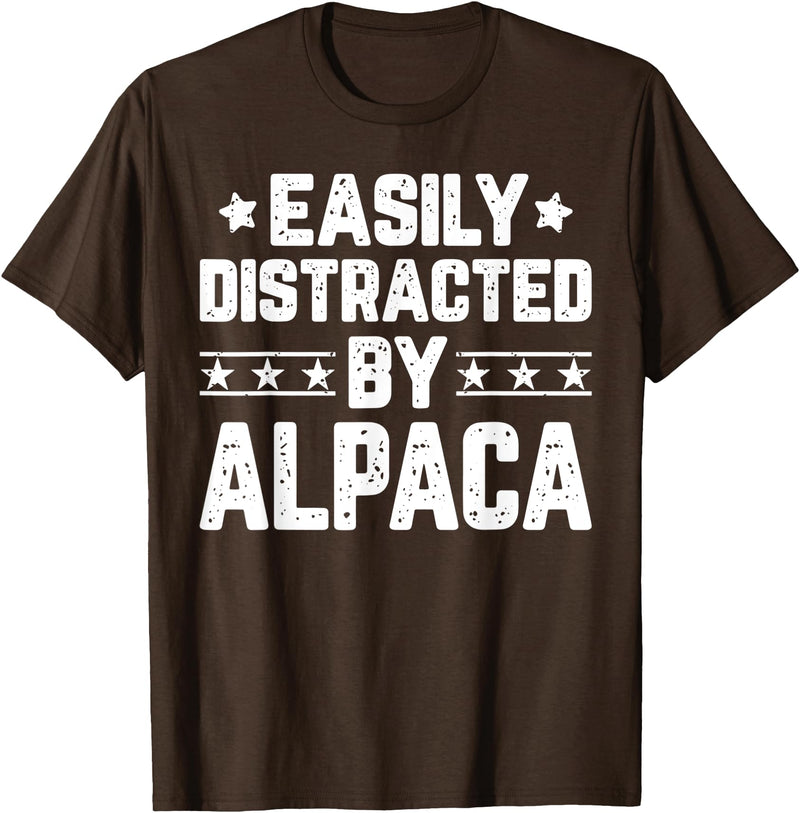 Alpaca Lover Gifts Shirt Easily Distracted By Alpaca - Funny Llama Alpaca Lover T-Shirt - Brown
