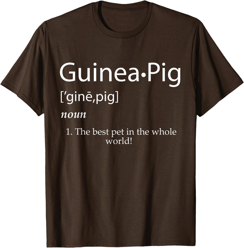 Guinea Pig Toys & Treats Guinea Pig Definition: BEST PET IN THE WORLD! Guinea Pigs T-Shirt - Brown