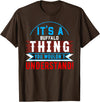 BUFFALO Designs By AKOKAY It's A BUFFALO Thing T-Shirt City Shirt BUFFALOS T-Shirt - Brown