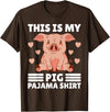 Cute Pig Pajama for Women Girls or Kids Women PJ Pig Pjs Cute Pig PJ Girl Farmer Stuff My Pig Pajama T-Shirt - Brown