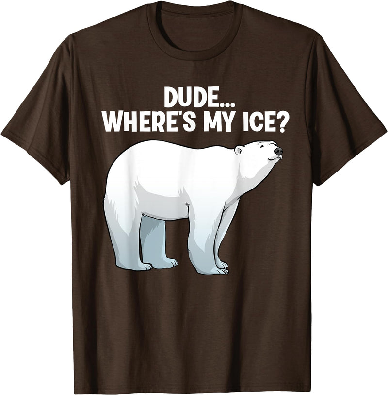 Polar Bear Gift Polar Bear Accessories & Stuff Funny Polar Bear Design For Men Women Kids Polar Bear Lovers T-Shirt - Brown