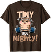 Weightlifting Hamster Tiny but Mighty! T-Shirt - Brown