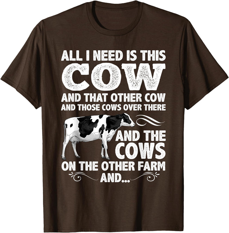Cow Gift Cow Lover Accessories Cattle Farmer Stuff Funny Dairy Cow Design For Men Women Heifer Cattle Farmers T-Shirt - Brown