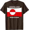 Greenlandic native heritage designs Greenland Flag, Belongs to its People, Independence Message T-Shirt - Brown