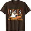 Chemistry Halloween Chemistry Boo The Element of Surprise Cute Chemist Halloween T-Shirt - Brown