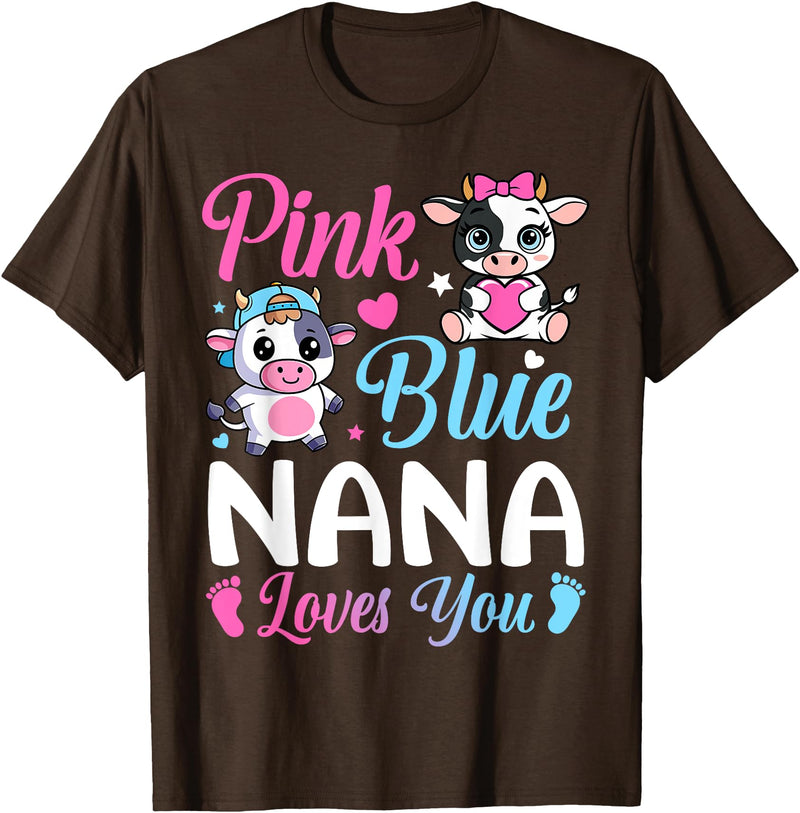 Cow Baby Shower Announcement Family Matching Tees Pink Or Blue Nana Loves You Cow Gender Reveal Family T-Shirt - Brown