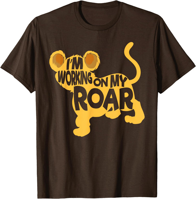 Lion Whisperer Wildlife Animal SteMi Apparel I'm Working On My Roar Lion Whisperer Safari Wildlife Animal T-Shirt - Brown