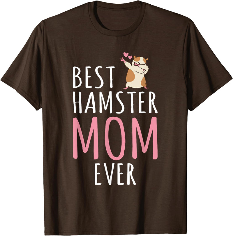 Best Hamster Mom Cute Hamster Owner T-Shirt - Brown