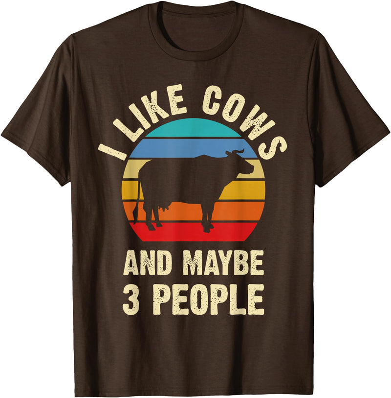 Funny Cows Lover Vintage Theme Gifts I like Cows and maybe 3 people funny vintage Farm theme T-Shirt - Brown