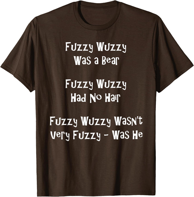 Speech Therapist Gifts - Tongue Twisters! Fuzzy Wuzzy Was a Bear... Best Tongue Twister Gift T-Shirt - Brown