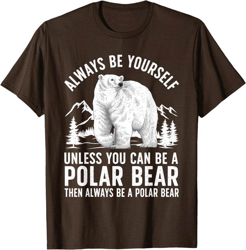Polar Bear Gift Polar Bear Accessories & Stuff Cool Polar Bear Design For Men Women Animal Polar Bear Lover T-Shirt - Brown