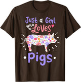 Pig Just A Girl Who Loves Pigs Gift for Pig Lovers T-Shirt - Brown