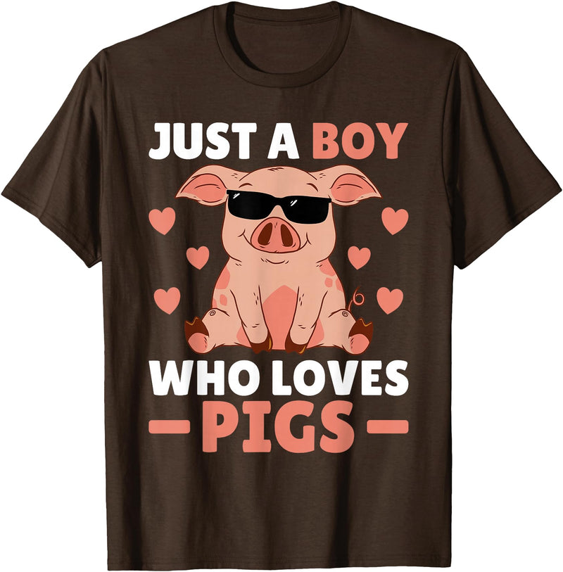 Funny Pig Clothes & Outfits For Men, Boys Or Kids Just A Boy Who Loves Pigs Men Pig Lovers Pig Stuff Farmer T-Shirt - Brown