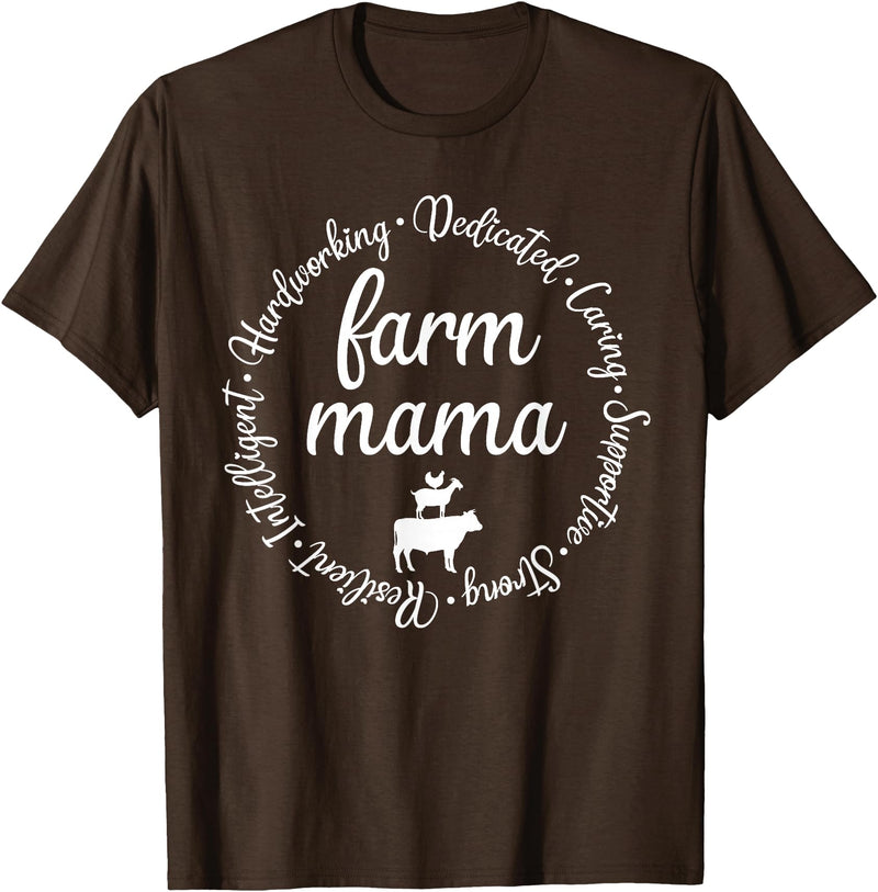 Farm Mama Hardworking Dedicated Goat Chicken Pig Cow Sheep T-Shirt - Brown