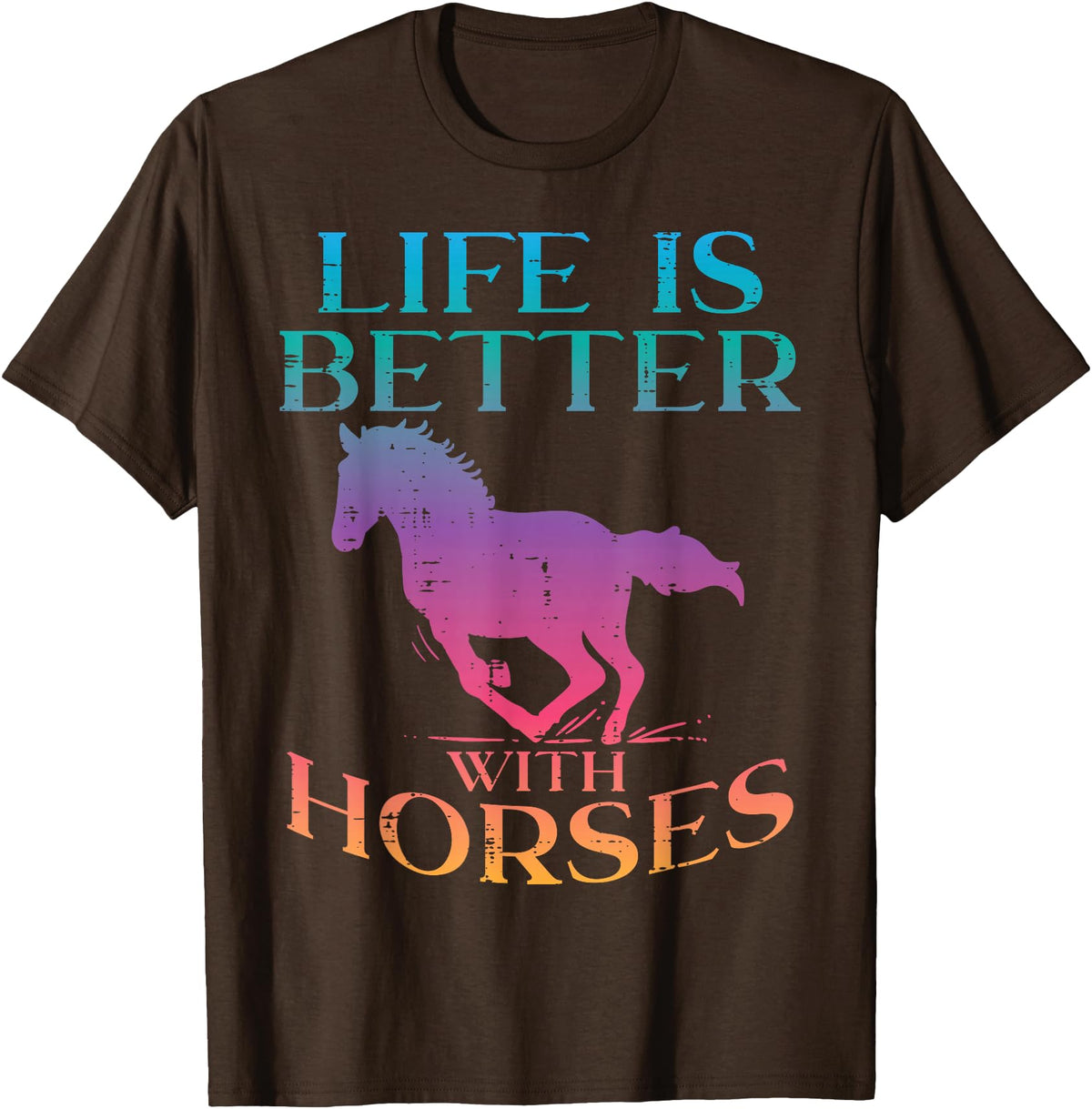 Horse Riding Shirts Women Girls Equestrian Gifts Life Is Better With Horses Rider Equestrian Men Women T-Shirt - Brown
