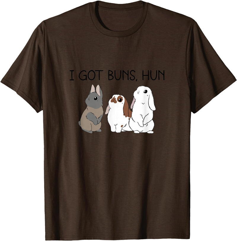 I Got Buns Hun Bunny Mom Cute Rabbit Lover Rabbit Mama T-Shirt in Brown