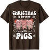 Funny Animals For Kawaii Christmas Christmas Is Better With A Pig Sweet Pig T-Shirt - Brown
