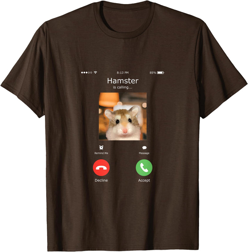 Hamster Calls Funny Phone for Hamster Owners, Animal Lovers T-Shirt - Brown