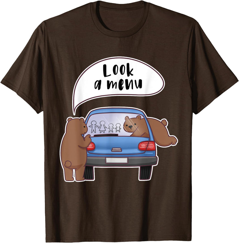 Forest Grizzly Bear Gift Tees Look A Menu Grizzly Bear Camping Family Humor Cute T Shirt - Brown
