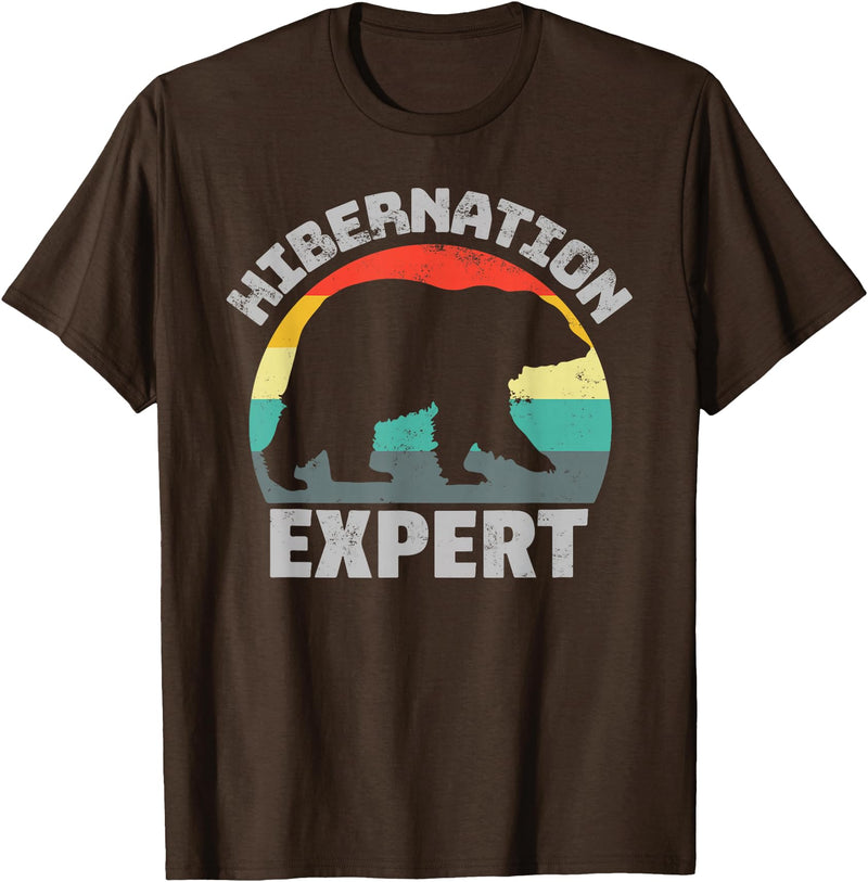 For Those Who Hate Winter Hibernation Bear Expert - Retro Funny Winter T-Shirt - Brown