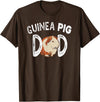 Sweet Guinea Pigs Team Owner Sayings Guinea Pigs Dad Cute Lover Animal Guinea Pig Pet T-Shirt - Brown