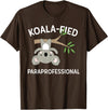 Teacher Gift T-Shirts and Apparel Cute Koala Paraprofessional Gift Appreciation T-Shirt T-Shirt - Brown