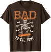 Bad to The Bone Skeleton Funny Skateboard Toddler Halloween T-Shirt - Brown
