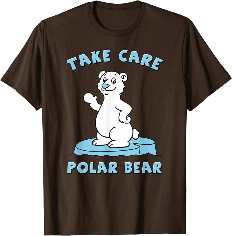 Bear Hugs Apparel Take Care Polar Bear Cute Cartoon Design T-Shirt - Brown