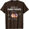 Sweet Anatomy of a Furry Potato Guinea Pig Gifts Anatomy of A Furry Potato Guinea Pig Lover Gift T-Shirt Small - Brown