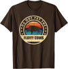 Retro Do Not Pet The Fluffy Cows Bison Clothing Bison Buffalo Vintage Style Do Not Pet The Fluffy Cows" T-Shirt - Brown