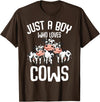 Funny Cow Lover & Owner Gift Ideas Just A Boy Who Loves Cows Farmers Cow Kids Toddler Boys T-Shirt Small - Brown