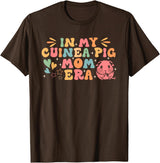 In My Guinea Pig Mom Era Funny Groovy Guinea Pig Mothers Day T-Shirt - Brown