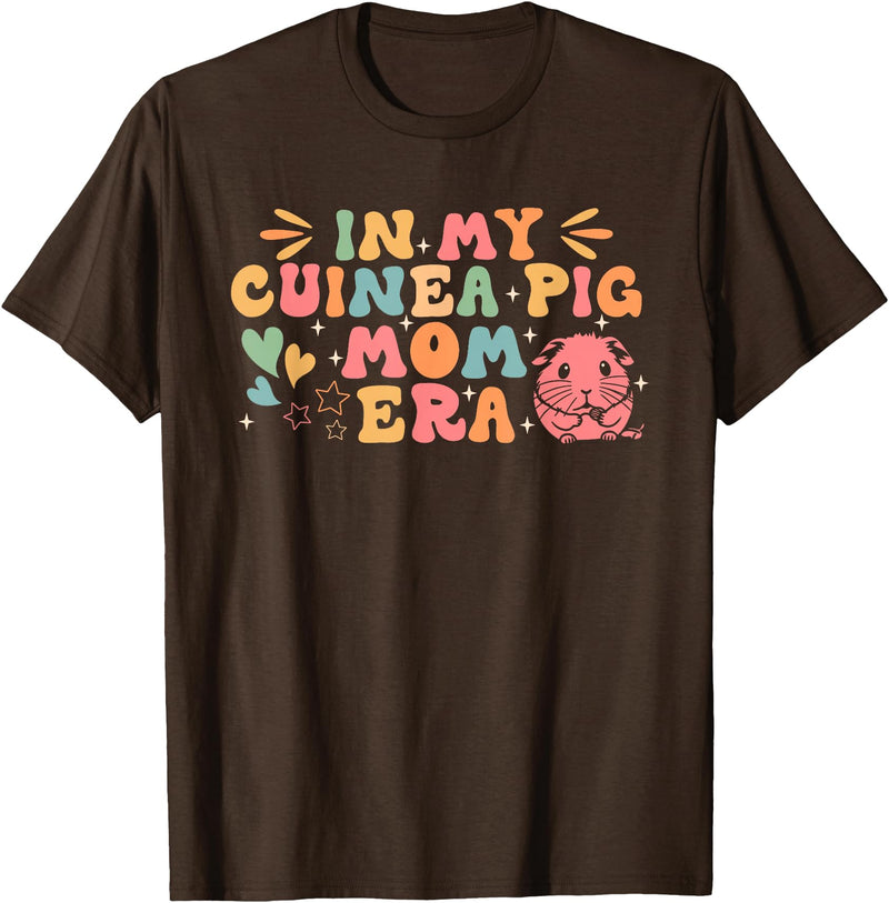 In My Guinea Pig Mom Era Funny Groovy Guinea Pig Mothers Day T-Shirt - Brown
