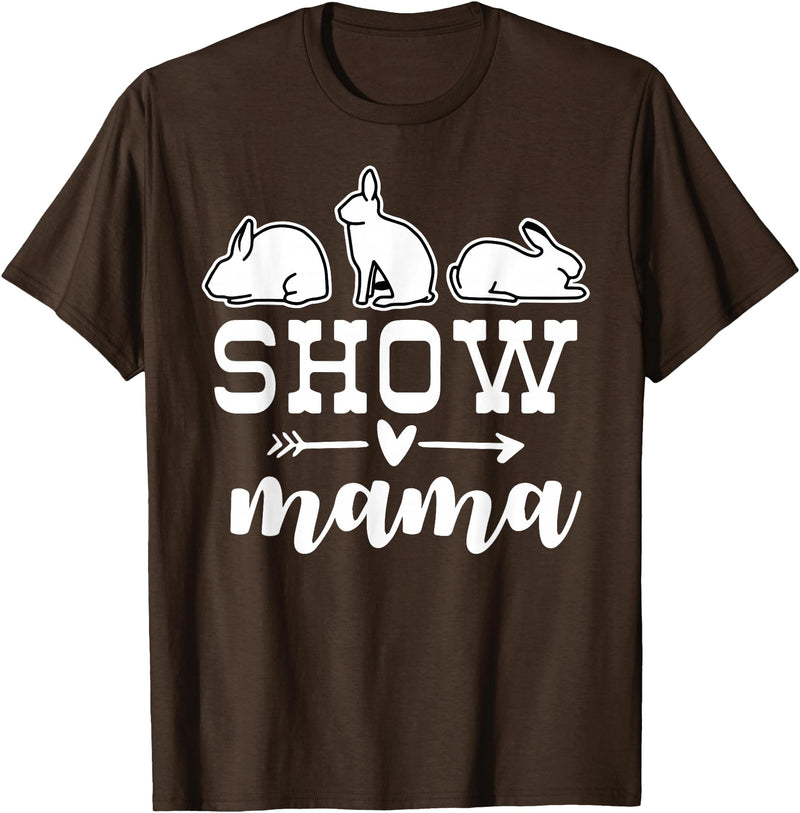 Show Rabbit Mom Mama T-Shirt in Brown