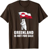 Greenland is not for sale shirt for men and women Greenland Not for Sale Greenland Flag Bear Greenlanders T-Shirt - Brown