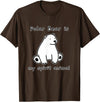 Polar Bear Shenanigans Cute Polar Bear is My Ghost Mascot Shirt Animal Mascot T-Shirt - Brown