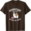 Novelty Alpacas Traveling Family Trip Joke Travel Funny Adventure You Say Alpaca My Bags Llama Women Saying T-Shirt - Brown