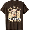 Funny Alpaca Quotes Alpaca Farmer Funny Llama Quotes Funny Alpaca Alpaca Farmer T-Shirt - Brown