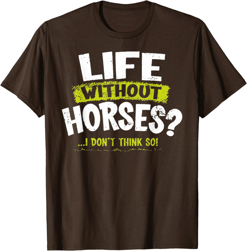 La Imprints Life Without Horses T-Shirt - Brown