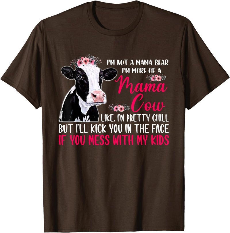Mother's Day Gifts I'm Not A Mama Bear I'm More Of A Mama Cow Floral Mother Day T-Shirt - Brown