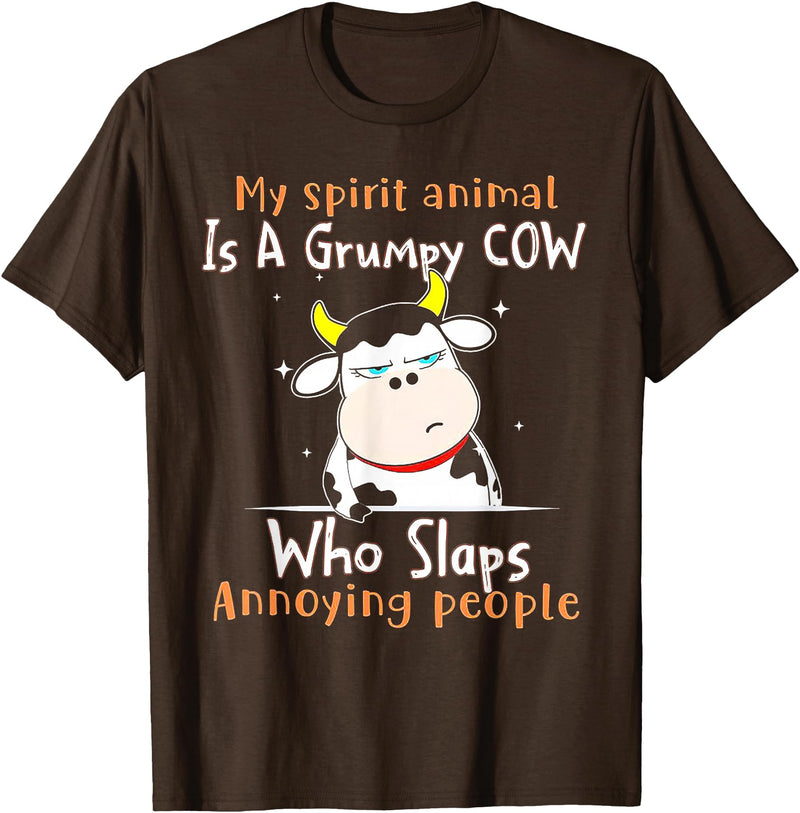 Funny My Spirit Animal Is A Grumpy Cow Tee Shirt My Spirit Animal Is A Grumpy Cow Who Slaps Annoying People T-Shirt - Brown