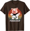 Animals Puns Pig Karate Pork Chop Pun T-Shirt - Brown