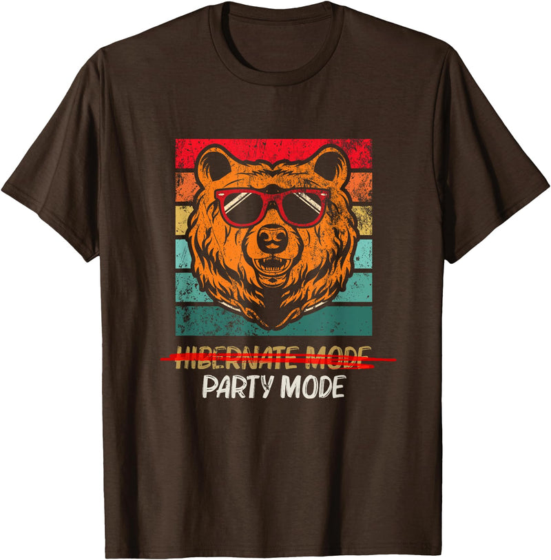 Winter, Spring, Summer & Fall Apparel Spring Hibernation Season Over Funny Retro Party Mode Bear T-Shirt - Brown