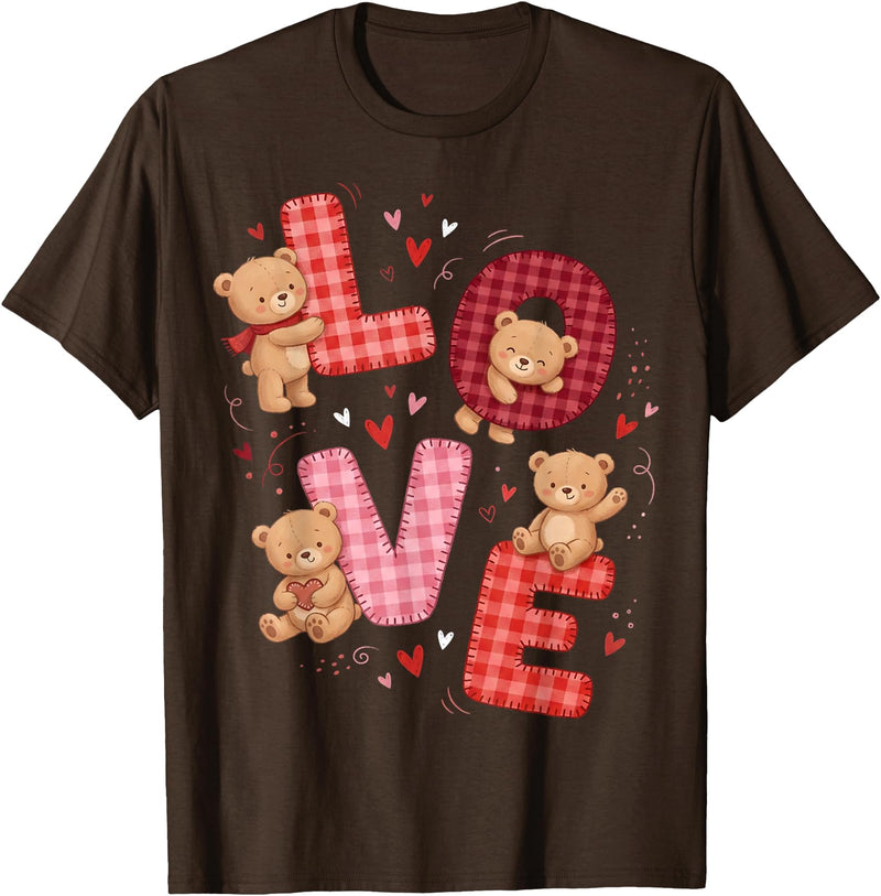 Love Teddy Bear Girl Valentine Women Cute Teddy Bear Women Valentines Shirt Girl Love Heart T-Shirt - Brown