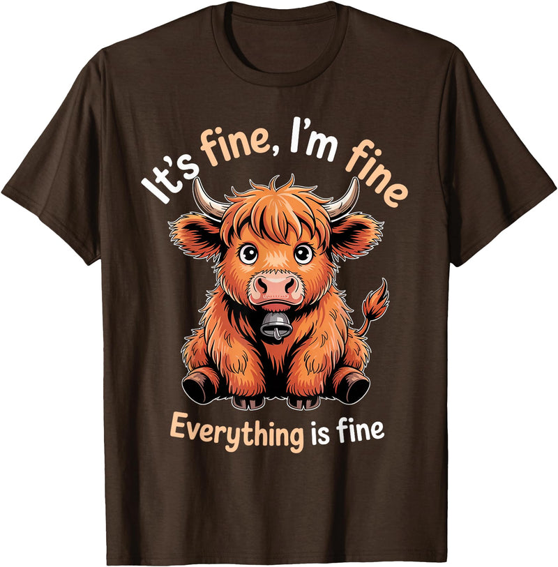 Cow Farming Animals Western Cow Cattle Rancher It's Fine Farm Farmer Scottish Highland Cows T-Shirt - Brown